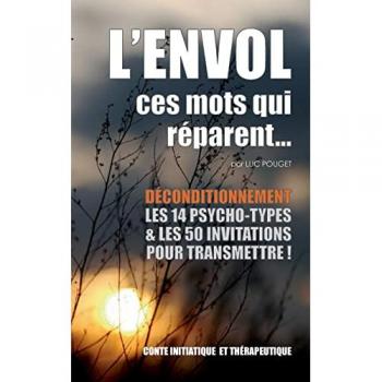 L'envol, ces mots qui réparent...
