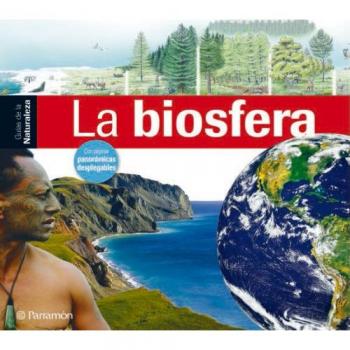 La biosfera (Guías de la naturaleza)