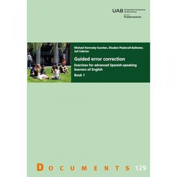 Guided error correction. Exercises for advanced spanish-spea