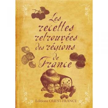 Les recettes retrouvées des régions de France
