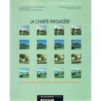La charte paysagère : Outil d'aménagement de l'espace intercommunal