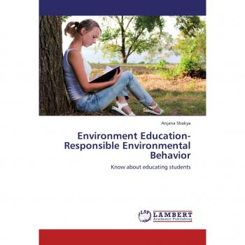 Environment Education-Responsible Environmental Behavior: Know about educating students