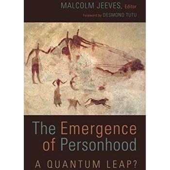 The Emergence of Personhood: A Quantum Leap?