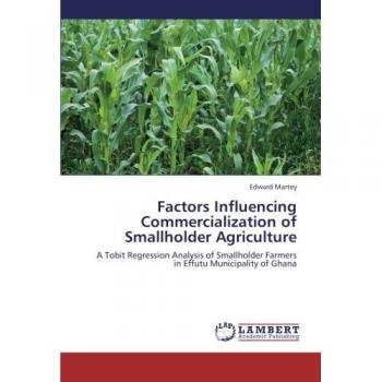 Factors Influencing Commercialization of Smallholder Agriculture