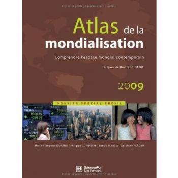 Atlas de la mondialisation 2009