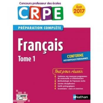 Français : Tome 1, épreuve écrite CRPE