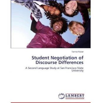 Student Negotiation of Discourse Differences: A Second Language Study at San Francisco State University
