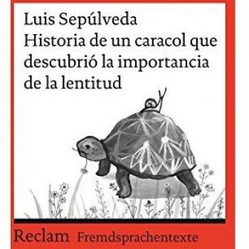 Historia de un caracol que descubrió la importancia de la lentitud