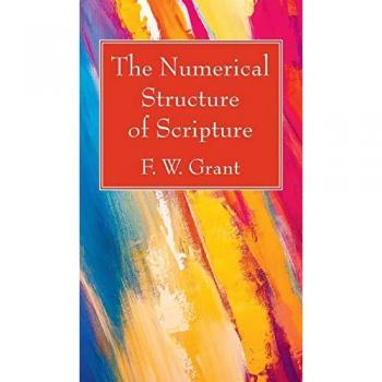 The Numerical Structure of Scripture