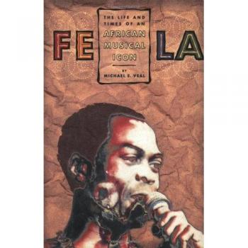 Fela: Life And Times Of An African