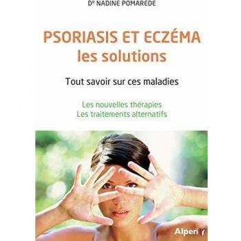Psoriasis et eczéma, les solutions
