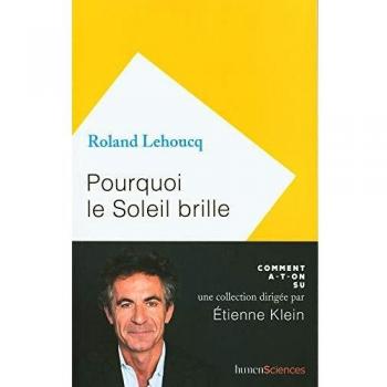 Pourquoi le Soleil brille