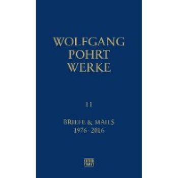 Pohrt, Wolfgang: Werke Band 11