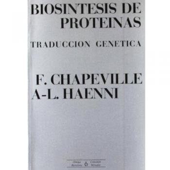 Biosíntesis De Proteínas: Traducción Genética