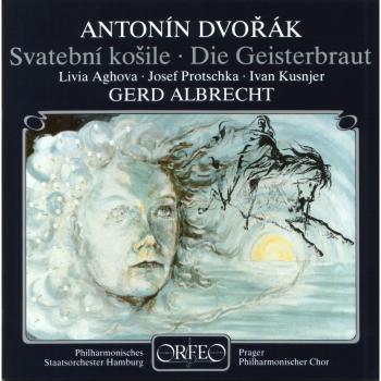 Dvorak: Die Geisterbraut