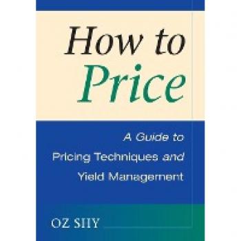 Guide to Pricing Techniques and Yield Management
