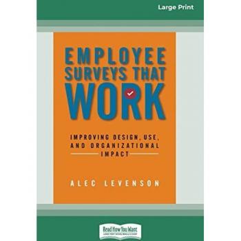 Levenson, Alec: Employee Surveys That Work