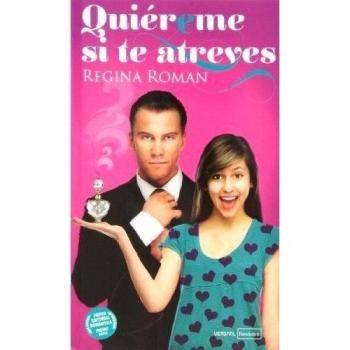 Quiéreme si te atreves