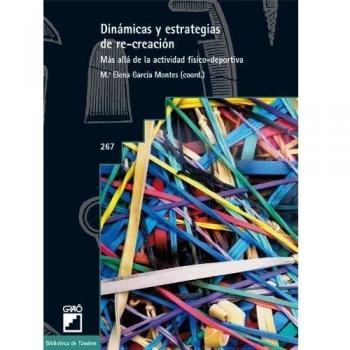 Dinámicas Y Estrategias De Re-Creación