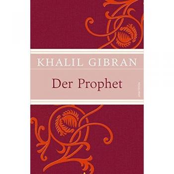 Khalil Gibran Der Prophet