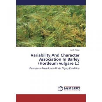 Variability And Character Association In Barley