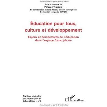Education pour tous, culture et développement