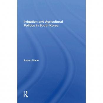 Vitalsource Technologies, Inc. Irrigation And Agricultural Politics In South Korea