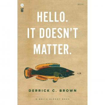Hello. It Doesn't Matter.