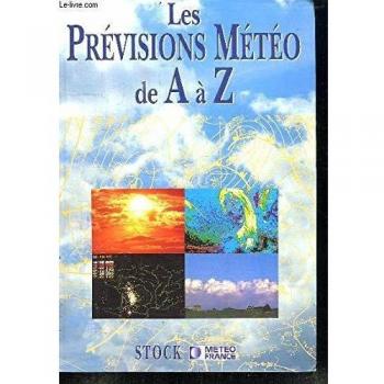Les prévisions météo de A à Z