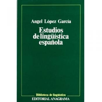 Estudios De Linguistica Espanola