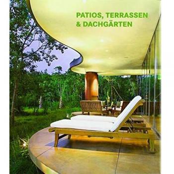 Patios, terrassen & dachgärten (Taoa dura).