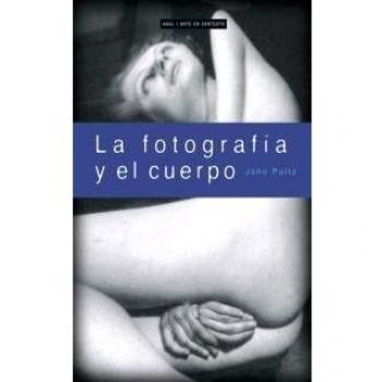 La Fotografía y el cuerpo