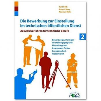 Die Bewerbung zur Einstellung im technischen Ã¶ffentlichen Dienst