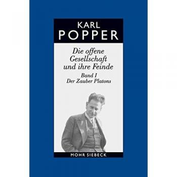 Popper, Karl R. Gesammelte Werke: Die Offene Gesellschaft Und Ihre Feinde 1: Der Zauber Platons: Bd 5