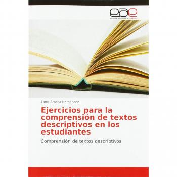 Ejercicios para la comprensión de textos descriptivos en los estudiantes: Comprensión de textos descriptivos