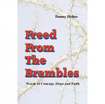 Freed from the Brambles