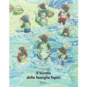 Il bucato della famiglia Topini. Ediz. illustrata