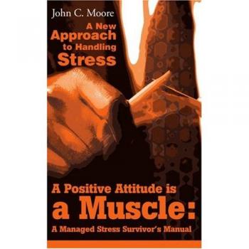 A positive attitude is a muscle paperback