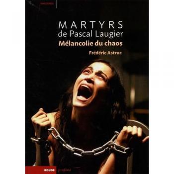 Martyrs de pascal laugier