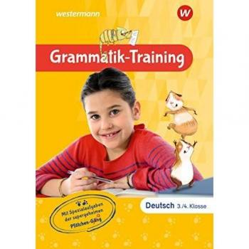 Grammatik-Training Deutsch. 3. und 4. Klasse