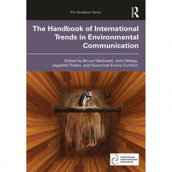 The Handbook of International Trends in Environmental Communication