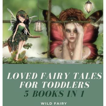 Fairy, Wild: Loved Fairy Tales for Toddlers