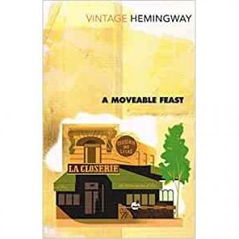 Hemingway: Moveable Feast