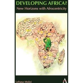 Developing Africa?: New Horizons with Afrocentricity