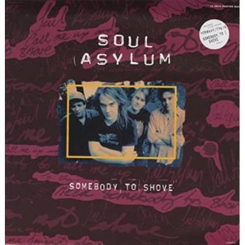 Soul Asylum – Somebody To Shove (UK 1993) 12 Record with Poster Sleeve
