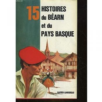 15 histoires du Bearn et du Pays basque