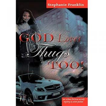 God Loves Thugs Too!