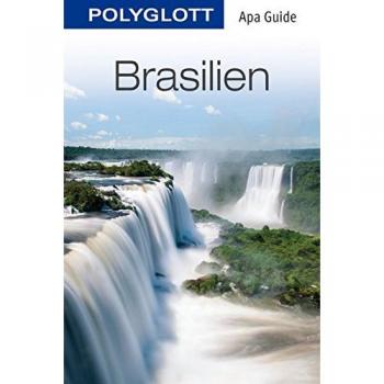 Brasilien: POLYGLOTT Apa Guide