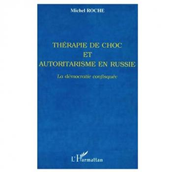 Therapie de choc et autoritarisme en russie