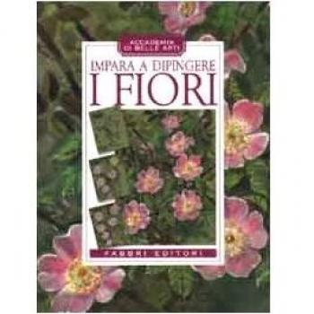 Impara a dipingere i fiori
